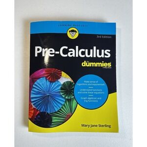 Pre-Calculus for Dummies 3rd Edition by Mary Jane Sterling, Math Book